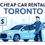 Cheap Car Rental in Toronto: Uncover Top Offers Today